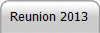 Reunion 2013